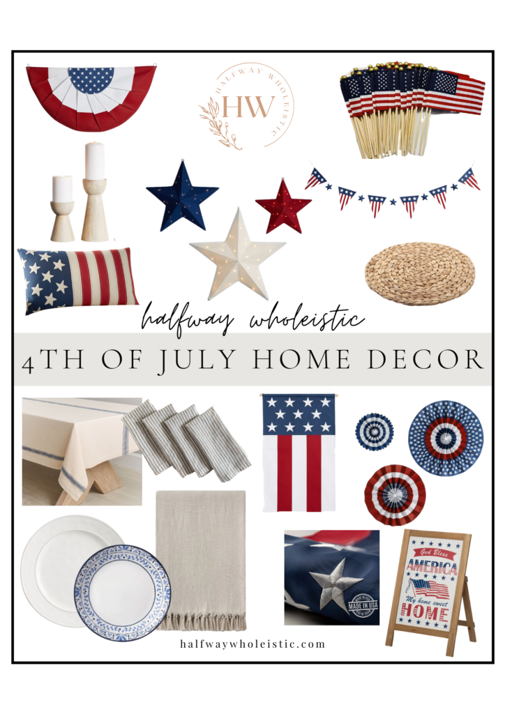 4th of July Inspiration for Home and Family